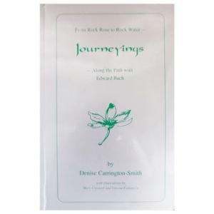 Journeyings : Along the Path with Edward Bach