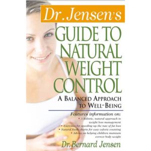 Dr. Jensen's Guide To Natural Weight Control