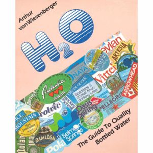 H20:the Guide To Quality Bottled Water