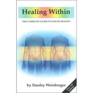 Healing Within-the Complete Guide Colon Health